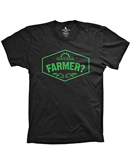 Guerrilla Tees Who's Your Farmer Shirt Funny Farming and Gardening Shirt