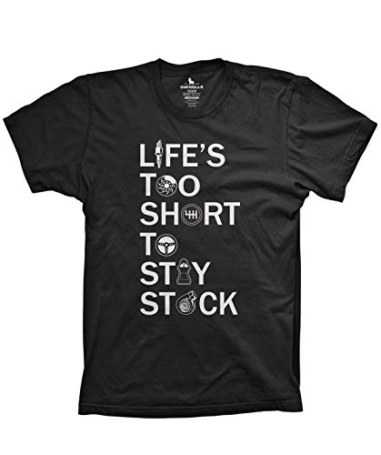 Guerrilla Tees Life's Too Short to Stay Stock Shirt Funny Tshirts JDM Shirt car Turbo Shirts