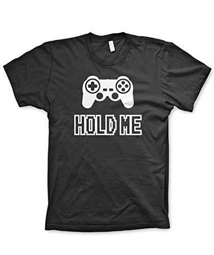 Hold me Video Game Controller Shirt Funny Tshirts Graphic Gaming Shirt