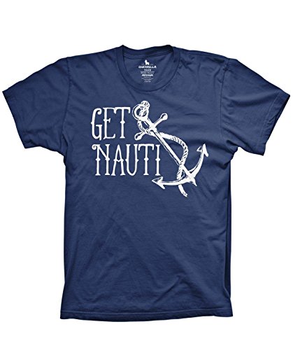 Guerrilla Tees Get Nauti Funny Nautical Sailing Shirts get Naughty Shirt