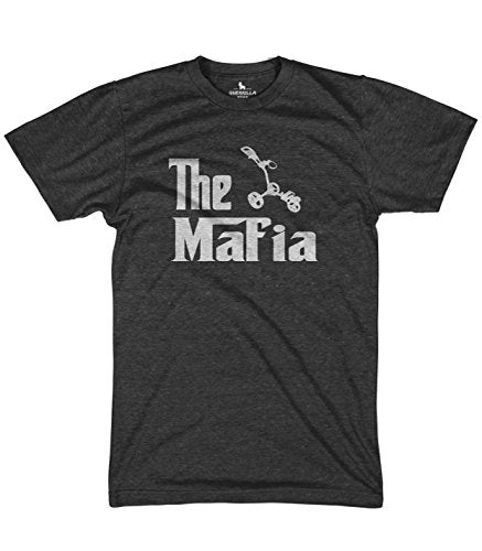 Guerrilla Tees The Mafia Shirt Funny Golf Tshirts Caddy Tshirts Walking Shirt