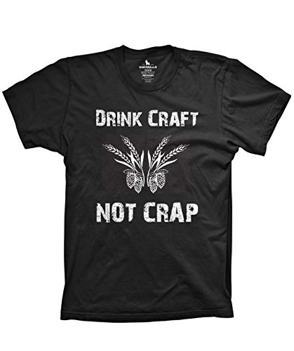 Drink Craft not Crap Shirt Funny Beer Drinking Tshirt