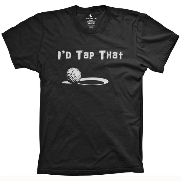 Guerrilla Tees I'd tap That Funny Golf Shirts Funny Movie Tshirts