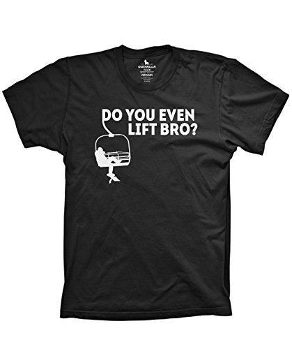 Ski Shirts do You Even Lift bro Shirt Funny ski Lift Shirt